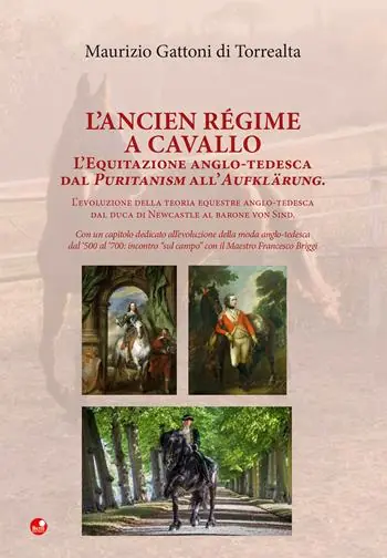 Più Venduto L‘Ancien Régime a cavallo. L’equitazione anglo-tedesca dal Puritanism all’Aufklärung.