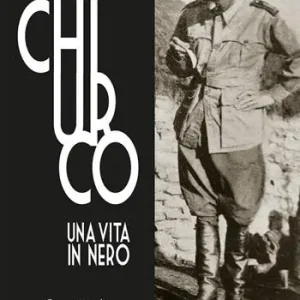 Chiurco. Una vita in nero Novità