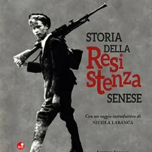Storia della Resistenza senese Occasione