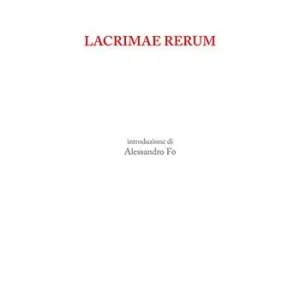 Compra Oggi Stesso Lacrimae rerum