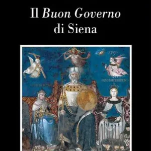 Offerta Speciale Il Buon governo di Siena