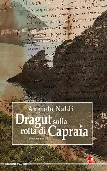Subito Disponibile Dragut sulla rotta di Capraia