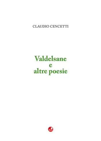 Quantità Limitata Valdelsane e altre poesie