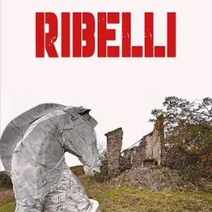 Ribelli Solo Oggi