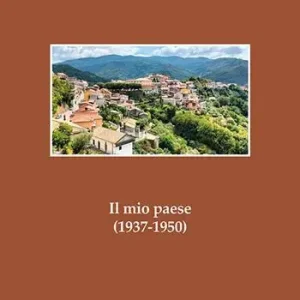 Nuovo Arrivo Il mio paese (1937-1950)