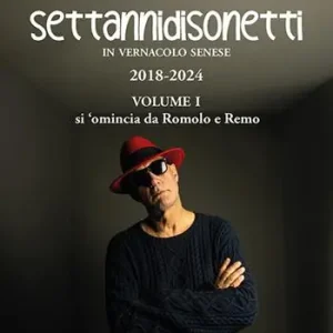 Economico Settannidisonetti in vernacolo senese. 2018-202. Vol. 1 Si ‘omincia da Romolo e Remo