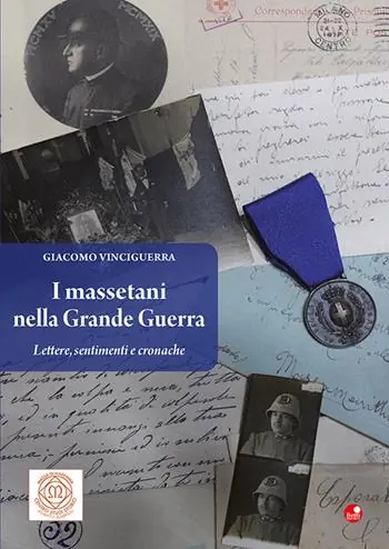 I massetani nella Grande Guerra. Lettere, sentimenti e cronache Affare