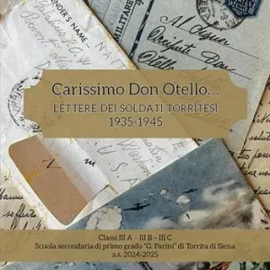 Carissimo Don Otello.... Lettere dei soldati torritesi. 1935-1945 Spedizione Espresso