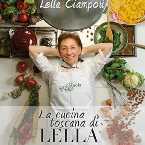Popolare La cucina toscana di Lella
