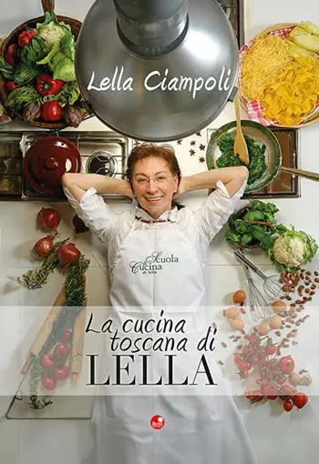 Popolare La cucina toscana di Lella