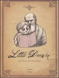 Little Darwin. Ediz. illustrata Pagamento Sicuro