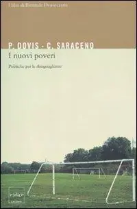 I nuovi poveri politiche per le disuguaglianze Professionale