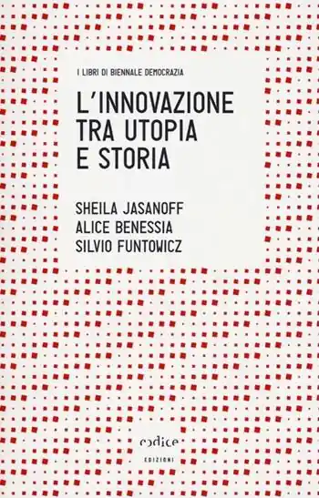 L‘innovazione tra utopia e storia Prezzo Scontato