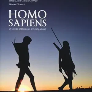 Homo Sapiens. La grande storia della diversità umana. Catalogo della mostra (Novara, 8 marzo-30 giugno 2013) Nuovo Arrivo