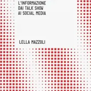 Cross-news. L‘informazione dai talk show ai social media Prezzo Di Fabbrica
