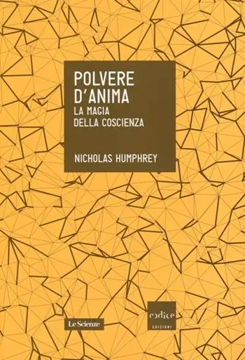 Professionale Polvere d‘anima. La magia della coscienza