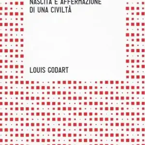 Europa. Nascita e affermazione di una civiltà Prezzo Scontato