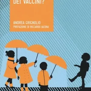 Spedito Oggi Chi ha paura dei vaccini?