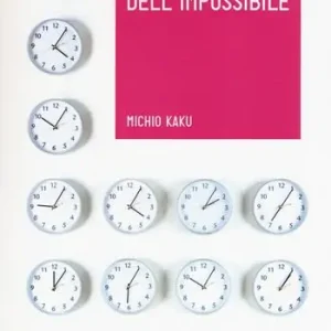Saldi Fisica dell‘impossibile