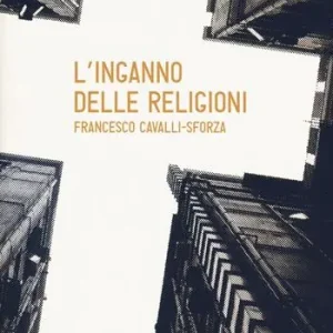 Prezzo Ridotto L‘inganno delle religioni