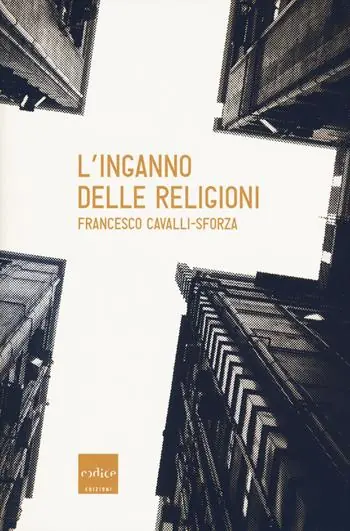 Prezzo Ridotto L‘inganno delle religioni