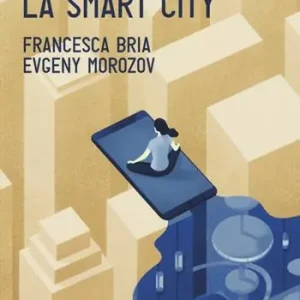 Ripensare la smart city Popolare