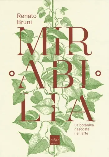 Nuova Collezione Mirabilia. La botanica nascosta nell‘arte