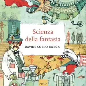 Più Venduto La scienza della fantasia