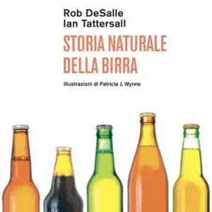 Storia naturale della birra Spedito Oggi