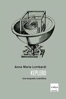 Occasione Keplero. Una biografia scientifica