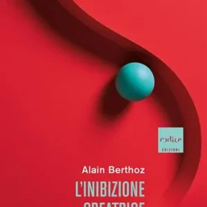 Prezzo Ridotto L‘inibizione creatrice