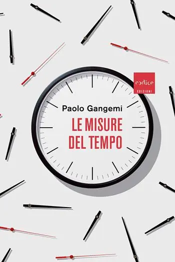 Le misure del tempo Prezzo Ridotto
