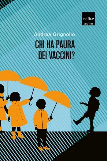 Chi ha paura dei vaccini? Acquista Ora