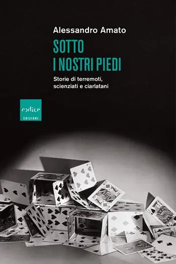 Di Tendenza Sotto i nostri piedi. Storie di terremoti, scienziati e ciarlatani