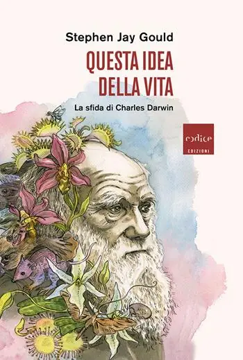 Saldi Questa idea della vita. La sfida di Charles Darwin
