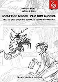 Quattro giorni per non morire Scelto Dai Clienti