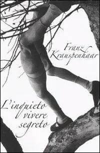 L‘inquieto vivere segreto Bestseller