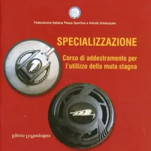 A Buon Prezzo Specializzazione. Corso di addestramento per l‘utilizzo della muta stagna