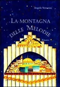 Esclusivo La montagna delle melodie