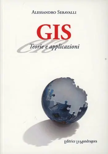 GIS. Teorie e applicazioni Non Perdere