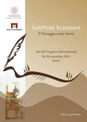 Bestseller Scritture silenziate. Il paesaggio come storia