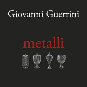 Prezzo Di Fabbrica Giovanni Guerrini. Metalli