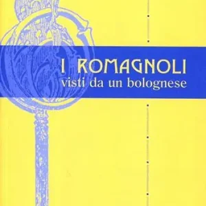 Professionale I romagnoli visti da un bolognese
