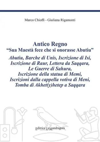 Non Perdere Antico regno. «Sua maestà fece che si onorasse Abutiu». Ediz. critica