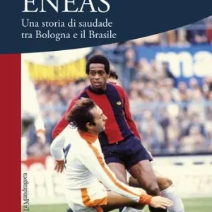 Ultime Pezzi Eneas. Una storia di saudade tra Bologna e il Brasile