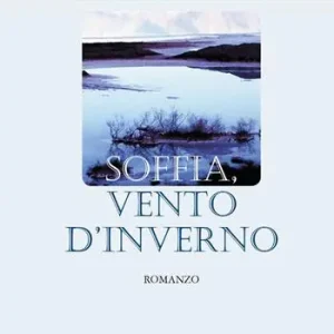 Ultime Pezzi Soffia, vento d‘inverno