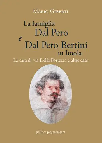 La famiglia Dal Pero e Dal Pero Bertini in Imola. La casa di via Della Fortezza e altre case Offerta Del Giorno