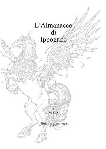 L‘almanacco di Ippogrifo. Ediz. integrale Consegna Rapida