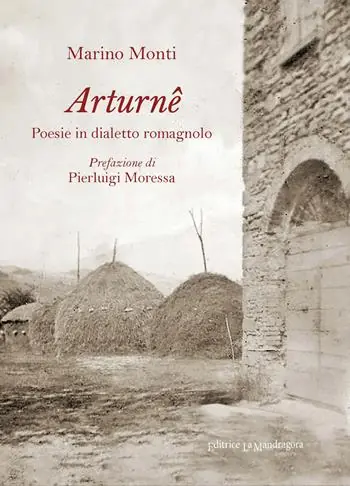 Ultimissimo Modello Arturnê. Poesie in dialetto romagnolo