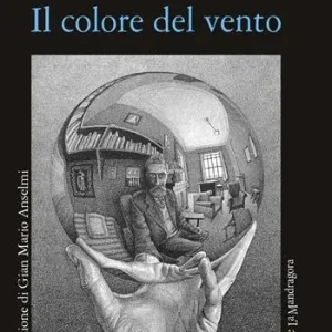 Il colore del vento. Ediz. integrale Must-Have